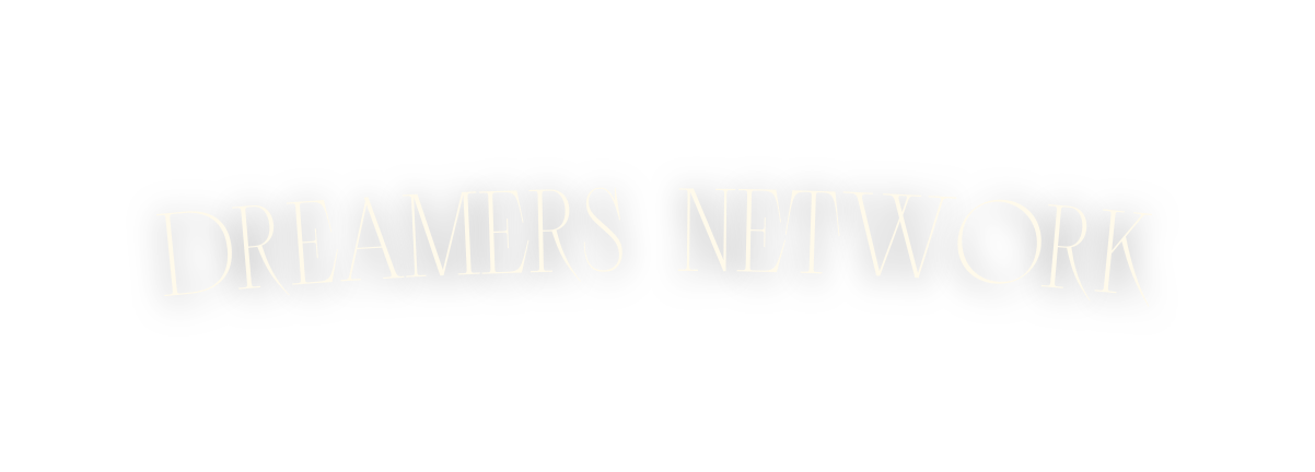 DREAMERS NETWORK